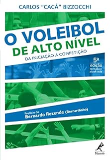 Livro O voleibol de alto nível: da iniciação à competição 5a ed.
