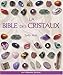 La Bible des cristaux by 