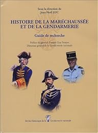 Histoire de la maréchaussée et de la gendarmerie