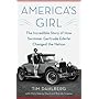America's Girl: The Incredible Story of How Swimmer Gertrude Ederle Changed the Nation