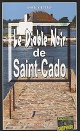 Le  diable noir de Saint-Cado