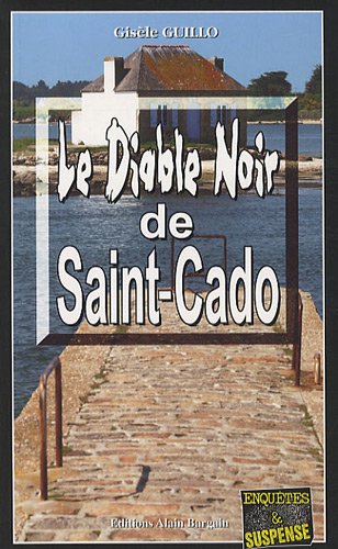 Le  diable noir de Saint-Cado