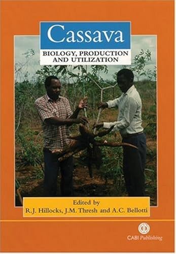 Download Cassava: Biology, Production, and Utilization PDF
