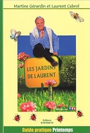 Les  jardins de Laurent
