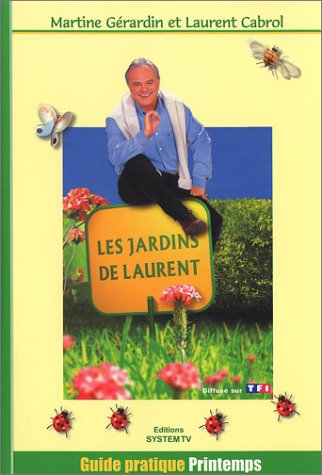 Les  jardins de Laurent