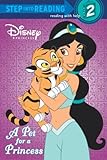 A Pet for a Princess (Disney Princess) (Step into Reading)