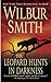 The Leopard Hunts in Darkness (Ballantyne Book 4)