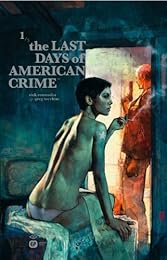The  last days of American crime
