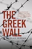 The Greek Wall by Nicolas Verdan, Donald Wilson