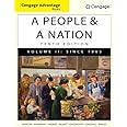Cengage Advantage Books: A People and a Nation: A History of the United States, Volume II: Since 1865