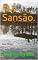 Livro Eu; Sansão.: Série Ficção.