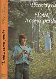 L' Été à cœur perdu