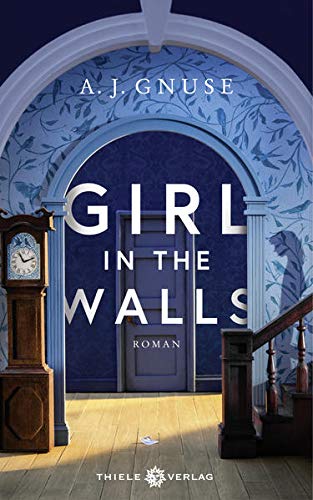 Cover des Buches Girl in the Walls