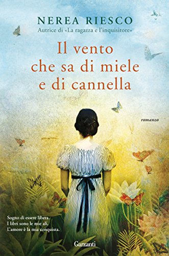 Il vento che sa di miele e di cannella (Italian Edition)