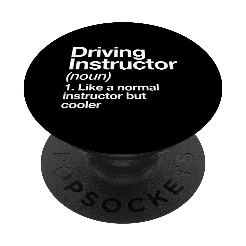 Driving Instructor Definition Funny Car Teacher School PopSockets PopGrip: Swappable Grip for Phones & Tablets