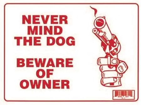 beware of owner sign