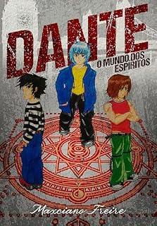 Livro Dante o mundo dos espíritos : Dante o mundo dos espíritos #premiokindle#
