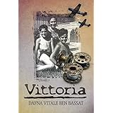 Vittoria: A Historical Drama Based on A True Story