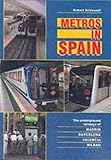 Front cover for the book Metros in Spain by Robert Schwandl