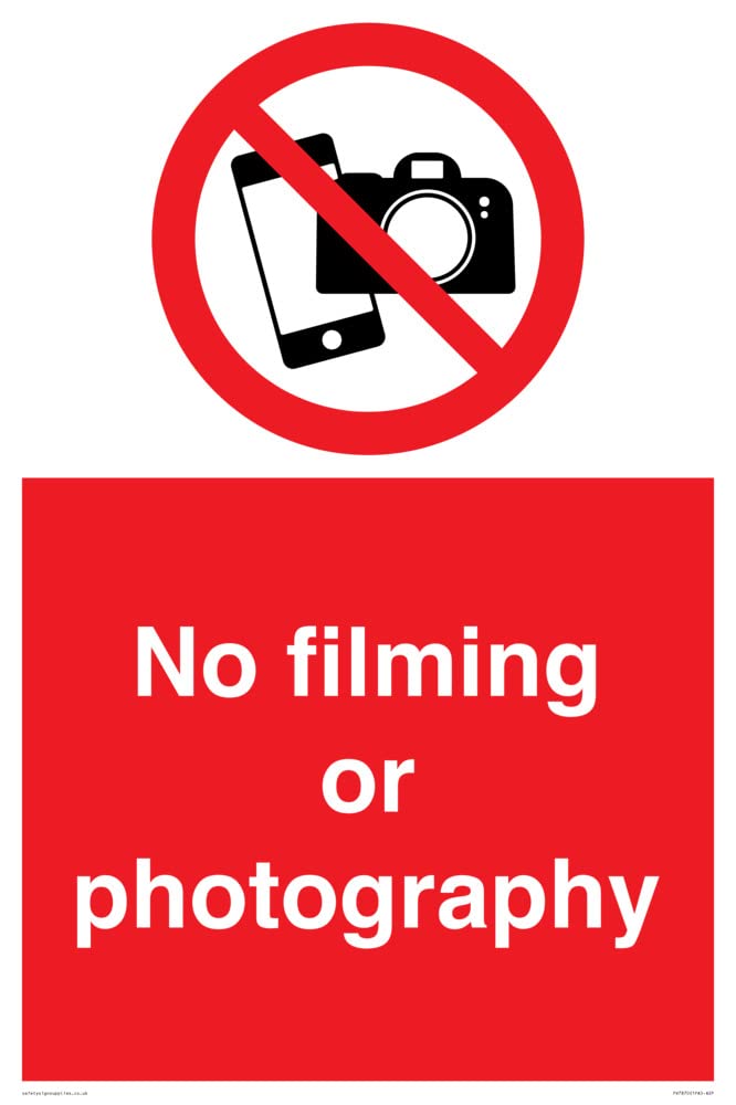 No filming or photography Sign - 400x600mm - A2P
