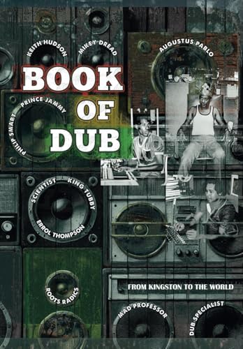 DUB論 Soundscapes and Shattered Songs Dub: Soundscapes and Shattered Songs in Jamaican Reggae (Music