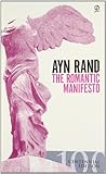 The Romantic Manifesto: A Philosophy of Literature; Revised Edition (Signet Shakespeare) cover