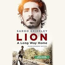 Lion: A Long Way Home: Young Listeners' Edition Lion: A Long Way Home: Young Listeners' Edition