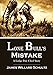 Lone Bull's Mistake: A Lodge Pole Chief Story (1918)