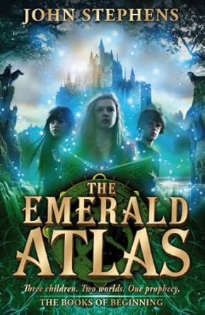 The Emerald Atlas The Books Of Beginning 1 Kindle Edition By Stephens John Children Kindle Ebooks Amazon Com