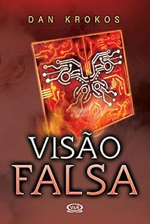 Livro Visão falsa - Trilogia falsa - vol. 2