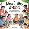 Livro MEU BRILHO ÚNICO: Amor, Inclusão e Desenvolvimento para Crianças com Síndrome de Down