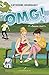 OMG ! T.7: Sauve moi ! (French Edition) by Catherine Bourgault