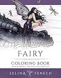 Fairy Companions Coloring Book - Fairy Romance, Dragons and Fairy Pets (Fantasy Coloring by Selina) (Volume 4) by Selina Fenech
