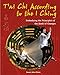 T'ai Chi According to the I Ching: Embodying the Principles of the Book of Changes