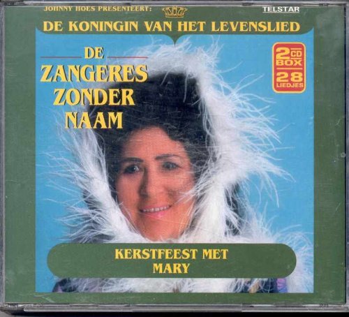 Zangeres zonder Naam - Kerstfeest Met Mary - Zortam Music