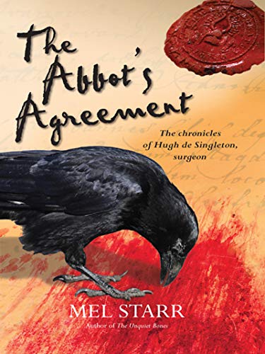 The Abbot's Agreement (Hugh De Singleton's Chronicles Book 7) by Mel Starr