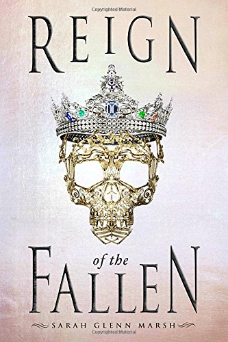 Reign of the Fallen (Reign of the Fallen, #1)