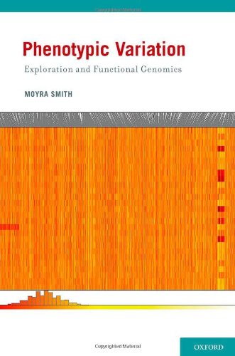 Phenotypic Variation Exploration and Functional Genomics (Hardcover)