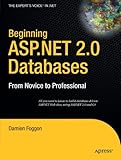 Beginning ASP.NET 2.0 Databases: From Novice to Professional (Beginning: From Novice to Professional)