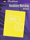 Holt Traditions: Vocabulary Workshop: Student Edition Third Course