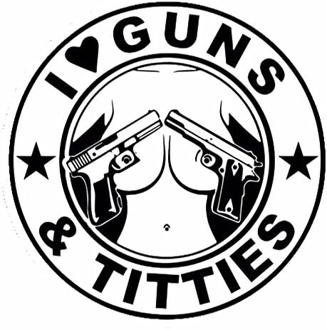 wonder4life Car Styling I LOVE GUNS AND TITTIES Vinyl Car Sticker Trucks Motorcycle Bicycle Laptop Decal Stickers 15 cm