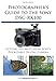 Photographer's Guide to the Sony DSC-RX100