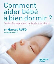Comment aider bébé à bien dormir ?