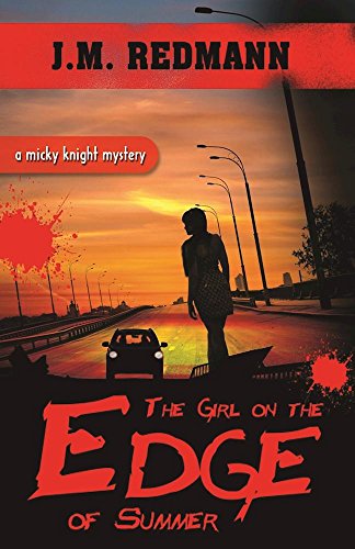 The Girl on the Edge of Summer (Micky Knight Mysteries)