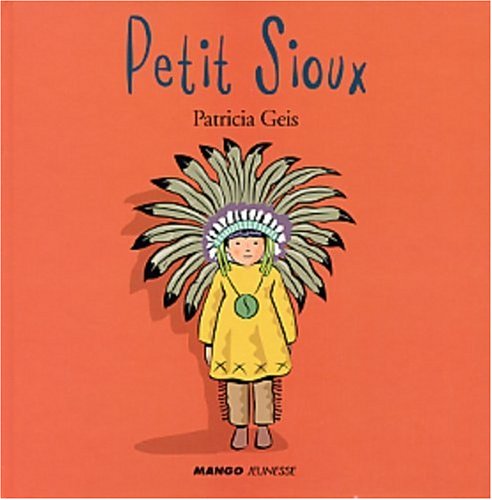 Le  petit Sioux