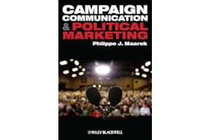 Campaign Communication and Political Marketing