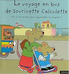 Le  voyage en bus de Souricette Calculette