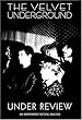 The Velvet Underground - Under Review