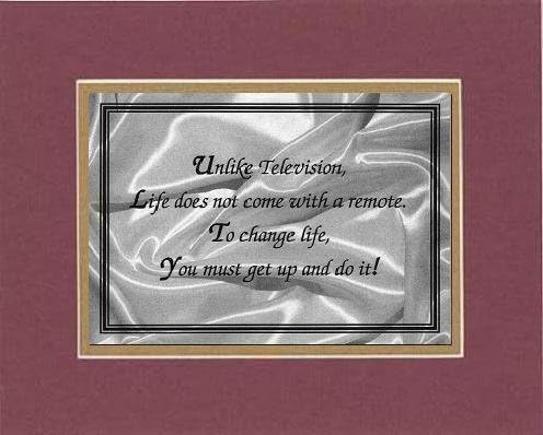 GoodOldSaying - Inspirational Plaques - Unlike Television, Life does not come with a remote . . . Poem on 8 x 10 inches Double Beveled Matting (Burgundy)