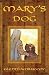MARY'S DOG by 